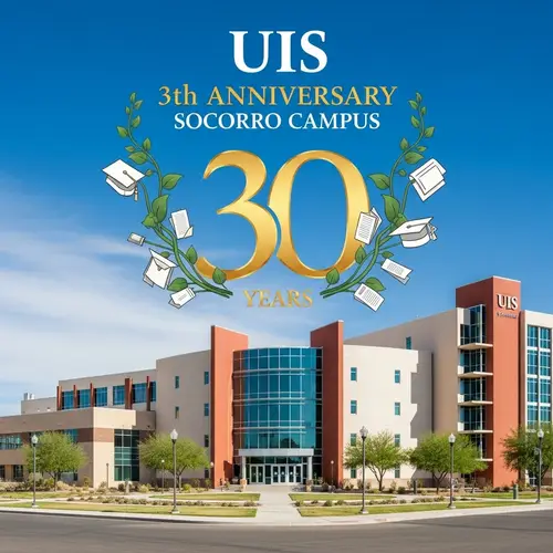 30th Anniversary Celebration at UIS Socorro Campus | Academic Progress Image
