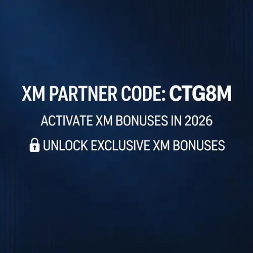 XM Partner Code CTG8M - Activate Bonuses 2026