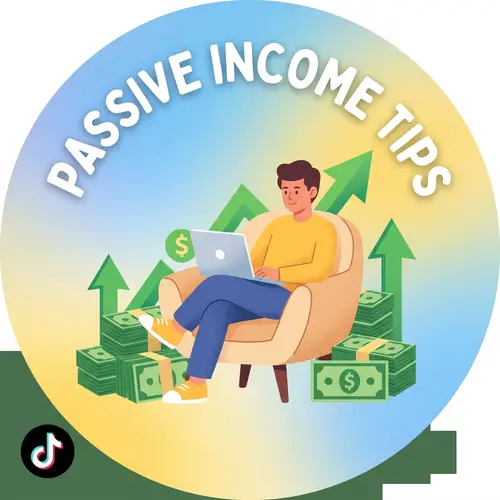 Passive Income Tips on TikTok