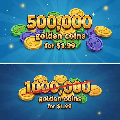Get 1,000,000 Golden Coins for $1.99 - Limited Time Offer