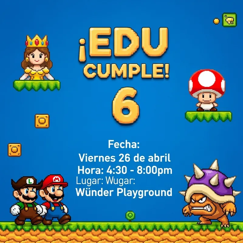 Spanish Mario Bros Birthday Invitation for Kids - Edu Turns 6! Spanish Mario Bros Birthday Invitation for Kids - Edu Turns 6!