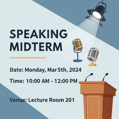 Speaking Midterm Announcement - Date, Time, Venue | Event Details