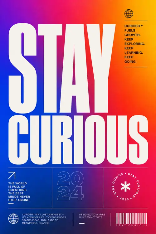 Stay Curious Typography Poster | Modern Design