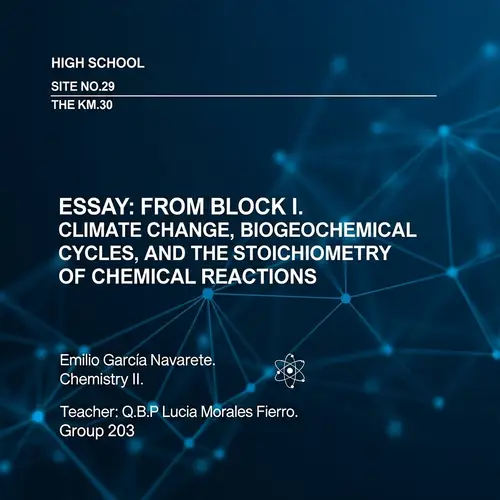High School Presentation: Block I Essay on Climate Change and Biogeochemical Cycles
