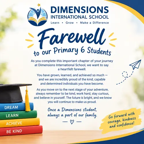 Farewell Message for P6 Students | Dimensions International