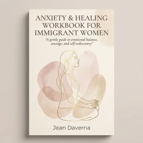 Anxiety & Healing Workbook for Immigrant Women