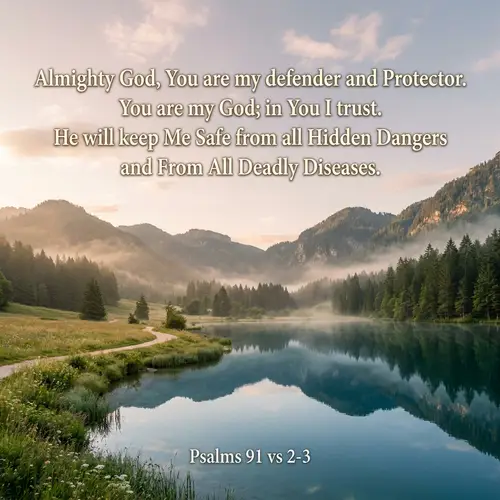 Almighty God, My Defender & Protector - Psalms 91:2-3