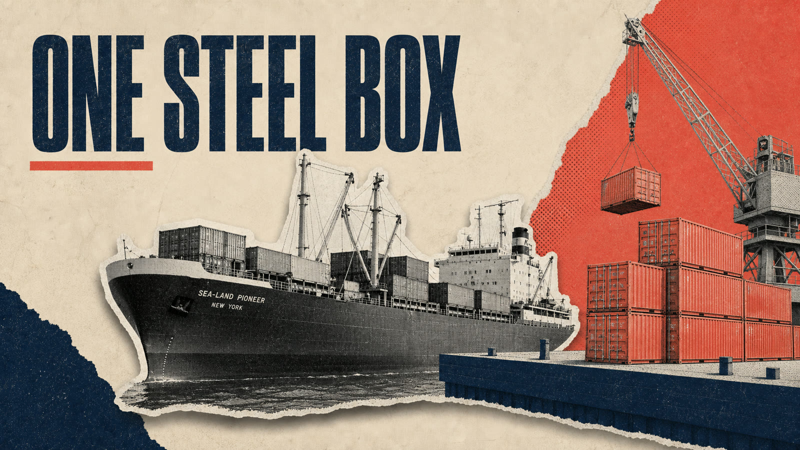 Scene 1 still generated from the style frame: cargo ship at a pier with coral shipping containers and ONE STEEL BOX typography