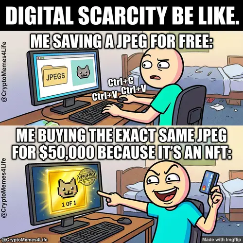 Digital Scarcity Meme Explained