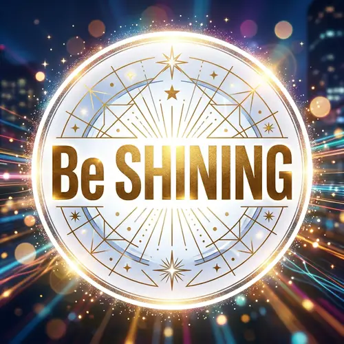 Be SHINING | Graphic Design with White Circle and Framework