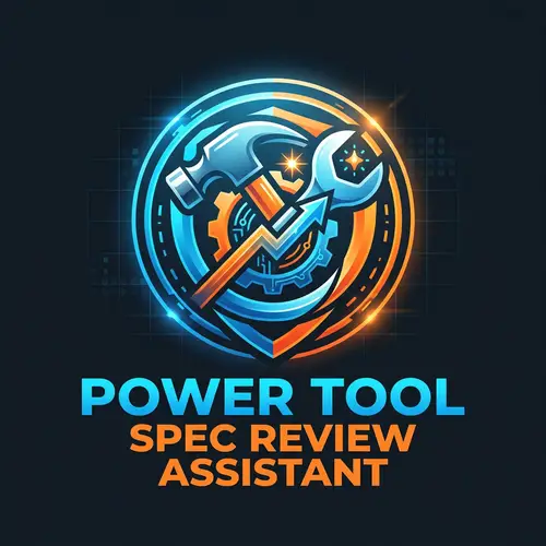 Power Tool Spec Review Assistant - Expert Tool Reviews